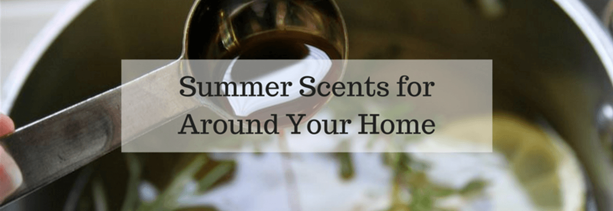 Summer Scents for Around Your Home